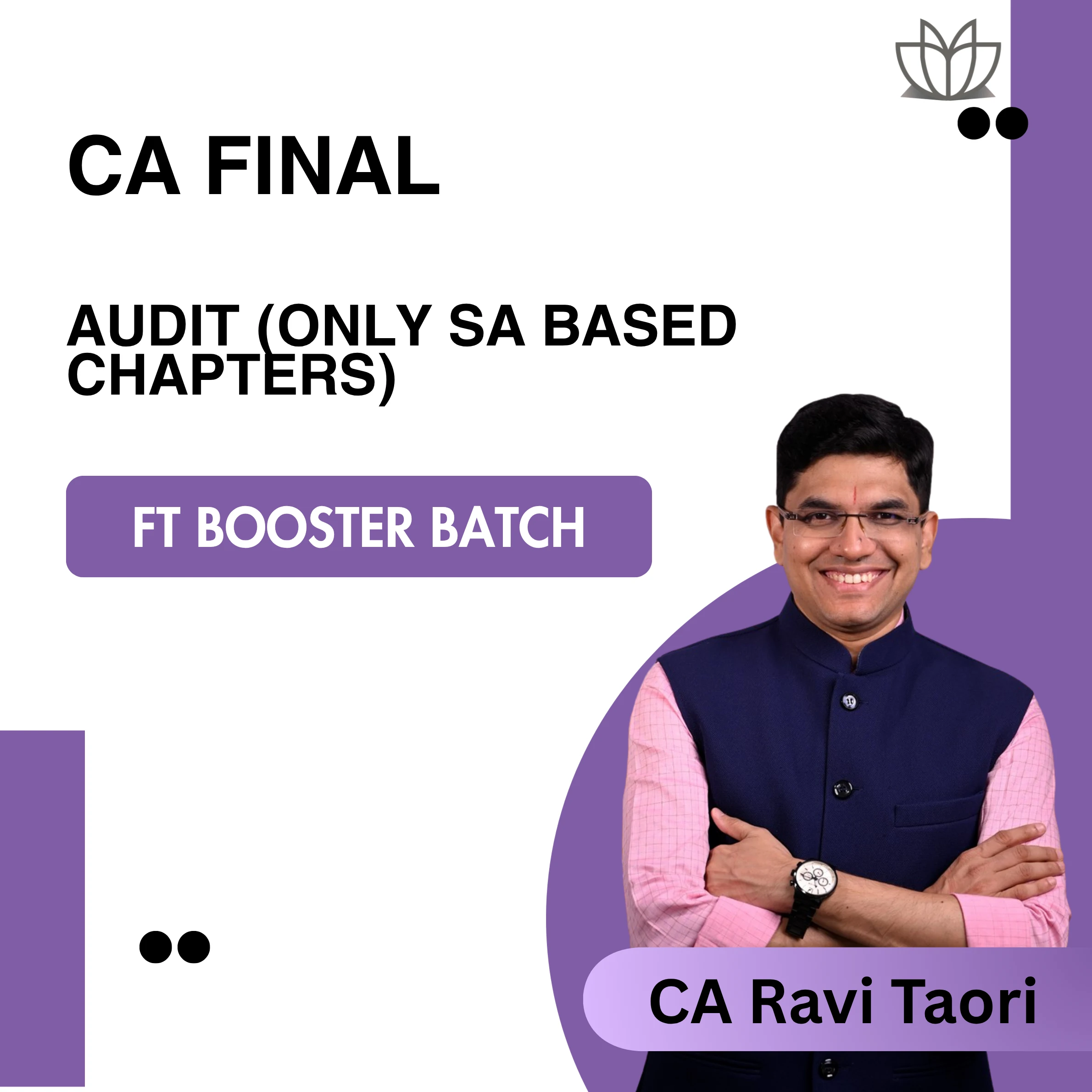 New CA Final | Audit | FT Booster Batch | Only SA Based Chapters | CA Ravi Taori | Jan/May26